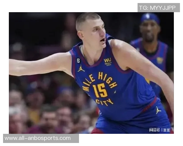 文班称赞约基奇为世界顶级球员认为他有机会再夺MVP荣誉